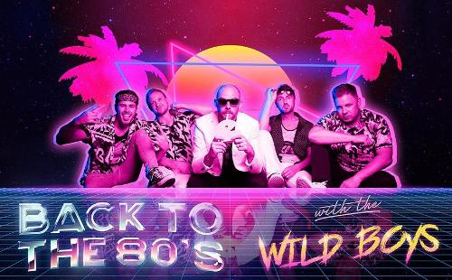 Poster for Back to The 80s with the Wild Boys