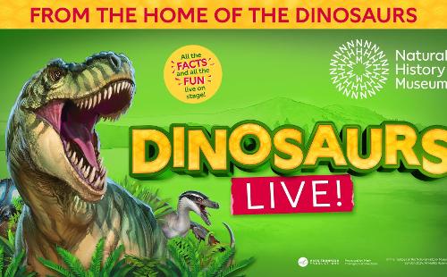 Poster for Natural History Museum presents Dinosaurs Live!