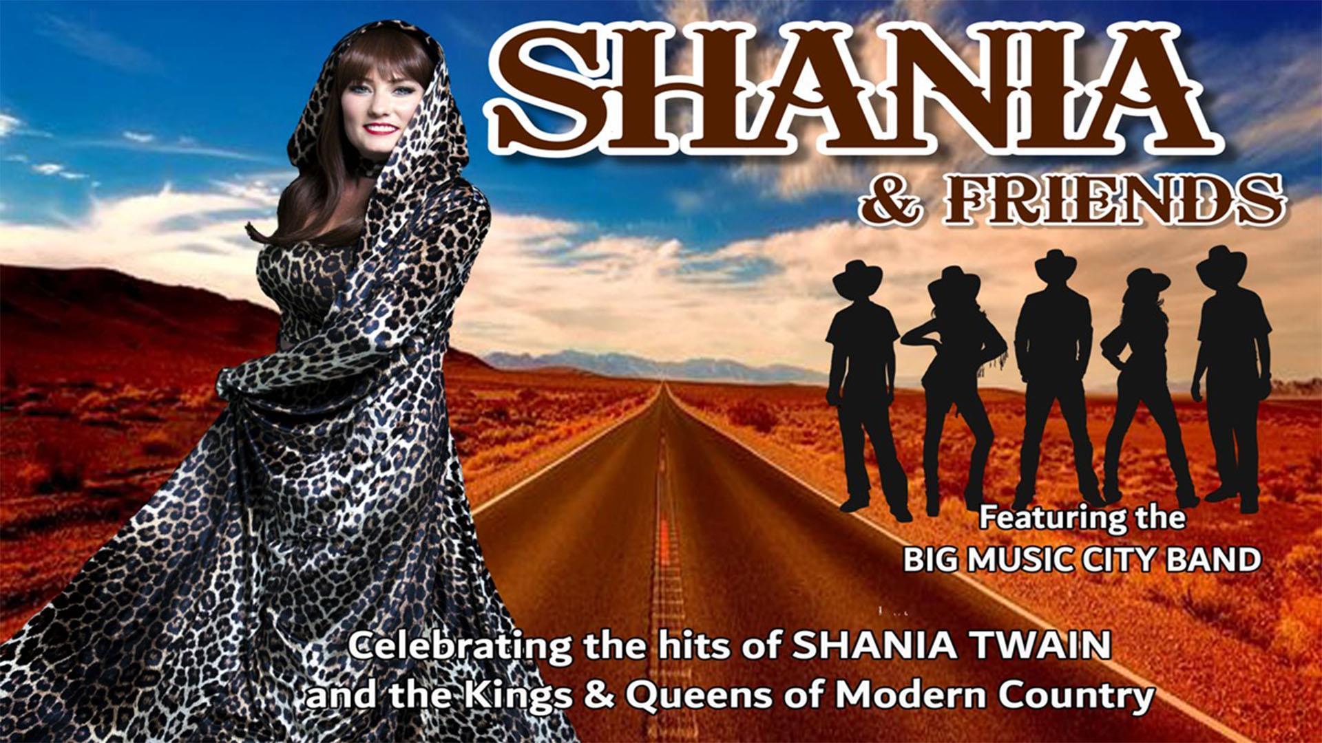 Shania & Friends