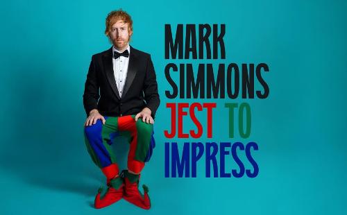 Poster for Mark Simmons - Jest to Impress